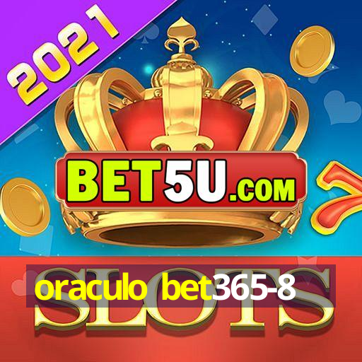 oraculo bet365